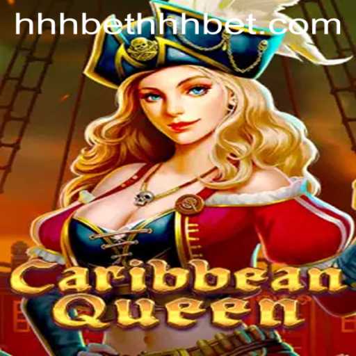 Exploring the Excitement of CaribbeanQueen with a New Bet: hhh bet